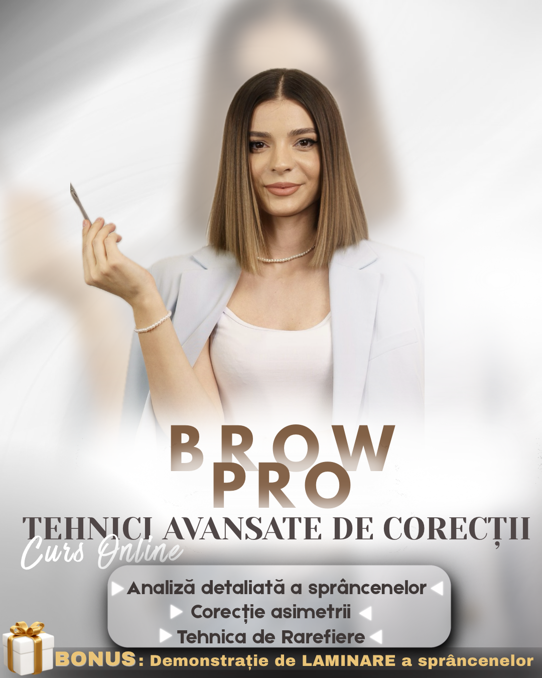 Brow Pro: Tehnici Avansate de Corectii
